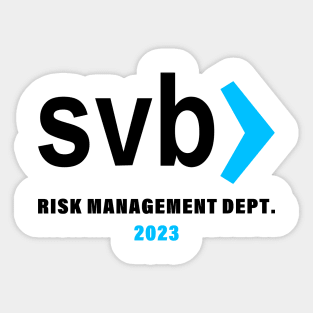 svb risk management department Sticker